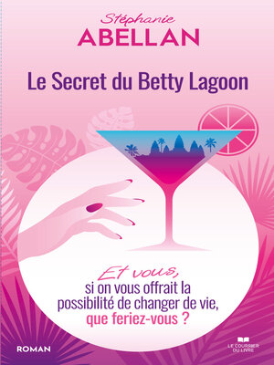 cover image of Le Secret du Betty Lagoon